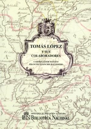 TOMÁS LÓPEZ Y SUS COLABORADORES | 9788488699398 | LÍTER, C. / SANCHIS, F.