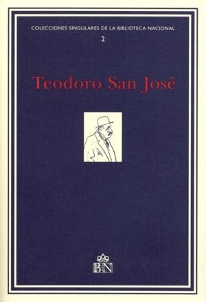 TEODORO SAN JOSÉ. ARCHIVO PERSONAL. INVENTARIO | 9788488699527