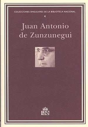 JUAN ANTONIO DE ZUNZUNEGUI | 9788488699664