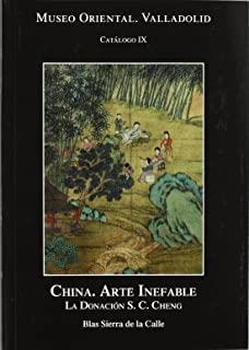 CHINA. ARTE INEFABLE | 9788495917706 | SIERRA DE LA CALLE, BLAS
