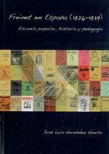 FREINET EN ESPAÑA (1926-1939) | 9788496186781 | HERNÁNDEZ HUERTA, JOSE LUIS