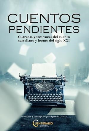 CUENTOS PENDIENTES | 9788416822263 | VARIOS AUTORES