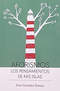 AFORISMOS | 9788416822218 | GONZÁLEZ TORICES, JOSÉ