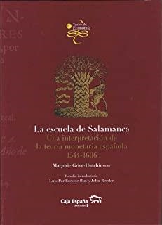 ESCUELA DE SALAMANCA, LA | 9788495917287 | GRICE-HUTCHISON, MARJORIE