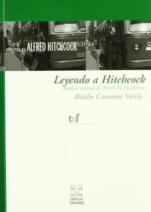 LEYENDO A HITCHCOCK | 9788496186392 | CASANOVA VARELA, BASILIO