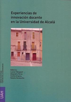 EXPERIENCIAS DE INNOVACIÓN DOCENTE EN LA UNIVERSIDAD DE ALCALÁ | 9788481387599 | HONDURILLA, NATALIO