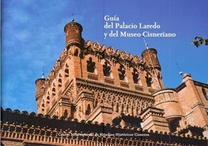 GUÍA DEL PALACIO DE LAREDO Y DEL MUSEO CISNERIANO | 9788481388152 | LLULL PEÑALBA, JOSÉ