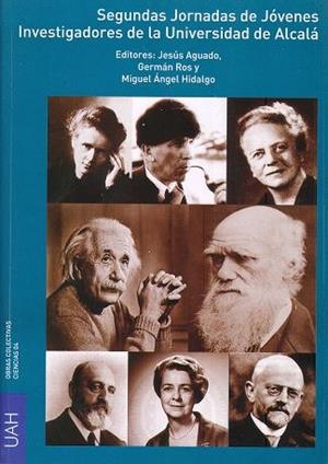 SEGUNDAS JORNADAS DE JÓVENES INVESTIGADORES DE LA UNIVERSIDAD DE ALCALÁ | 9788481388497 | VARIOS AUTORES