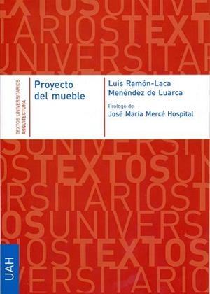 PROYECTO DEL MUEBLE | 9788481388770 | LACA MENÉNDEZ DE LUARCA, LUIS RAMÓN