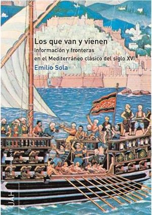 QUE VAN Y VIENEN, LOS | 9788481386387 | SOLA CASTAÑO, EMILIO
