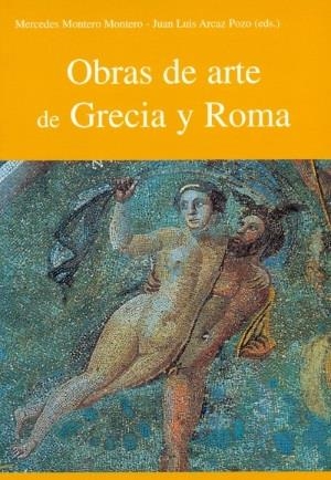 OBRAS DE ARTE DE GRECIA Y ROMA | 9788481384703 | VARIOS AUTORES