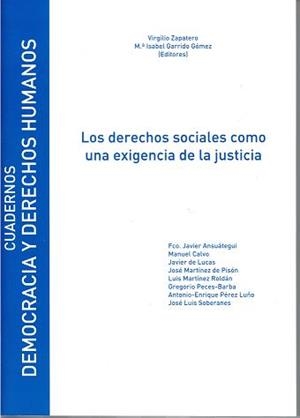 DERECHOS SOCIALES COMO UNA EXIGENCIA DE LA JUSTICIA, LOS | 9788481388442 | VARIOS AUTORES