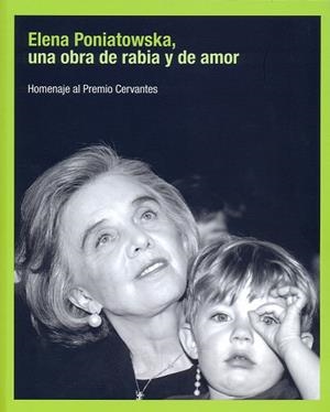 ELENA PONIATOWSKA, UNA OBRA DE RABIA Y DE AMOR | 9788416133154 | VARIOS AUTORES