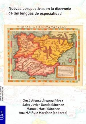 NUEVAS PERSPECTIVAS EN LA DIACRONÍA DE LAS LENGUAS DE ESPECIALIDAD | 9788416978496