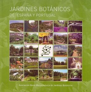 JARDINES BOTÁNICOS DE ESPAÑA Y PORTUGAL | 9788481387346 | ELVIRA PALACIO, ROSENDO