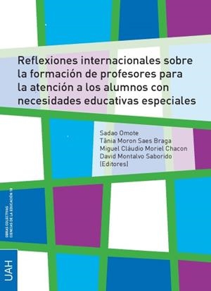 REFLEXIONES INTERNACIONALES SOBRE LA FORMACIÓN DE PROFESORES PARA LA ATENCIÓN A LOS ALUMNOS CON NECESIDADES EDUCATIVAS ESPECIALES | 9788416133277 | VARIOS AUTORES