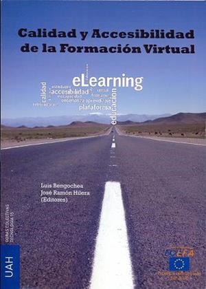 CALIDAD Y ACCESIBILIDAD DE LA FORMACIÓN VIRTUAL | 9788481383676 | VARIOS AUTORES