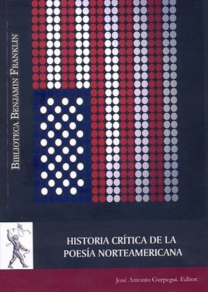 HISTORIA CRÍTICA DE LA POESÍA NORTEAMERICANA | 9788415834311 | VARIOS AUTORES