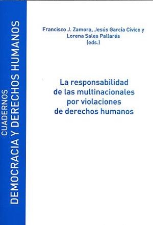 RESPONSABILIDAD DE LAS MULTINACIONALES POR VIOLACIONES DE DERECHOS HUMANOS, LA | 9788415834250 | VARIOS AUTORES