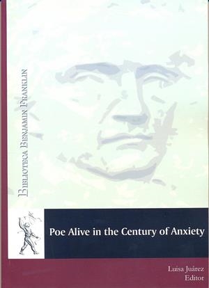 POE ALIVE IN THE CENTURY OF ANXIETY | 9788481389005 | VARIOS AUTORES