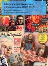 IGLESIA Y PRIMER FRANQUISMO A TRAVÉS DEL CINE (1939-1959) | 9788416133864 | COLMENERO MARTÍNEZ, RICARDO