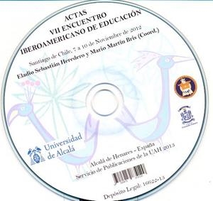 ACTAS VII ENCUENTRO IBEROAMERICANO DE EDUCACIÓN (SANTIAGO DE CHILE 7 A 10 NOVIEMBRE DE 2012) | 9788415834120 | VARIOS AUTORES