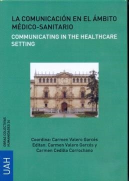 COMUNICACIÓN EN EL ÁMBITO MÉDICO-SANITARIO, LA (DVD) | 9788415834144 | VARIOS AUTORES