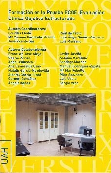 FORMACIÓN EN LA PRUEBA ECOE: EVALUACIÓN CLINICA OBJETIVA ESTRUCTURADA | 9788415834304 | VARIOS AUTORES