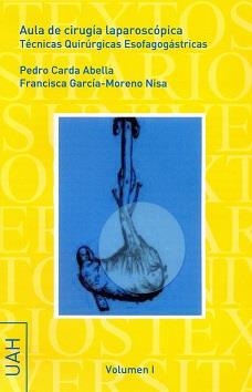AULA DE CIRUGÍA LAPAROSCÓPICA | 9788416133840 | CARDA ABELLA, PEDRO / GARCÍA-MORENO NISA, FRANCISCA