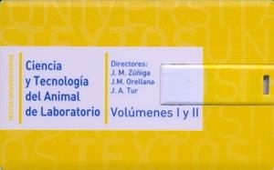 CIENCIA Y TECNOLOGÍA DEL ANIMAL DE LABORATORIO VOL. I /II | 9788416133413 | MARTÍN ZÚÑIGA, JESÚS / ORELLANA MURIANA, JOSÉ MARÍA / TUR MARÍ, JOSEP