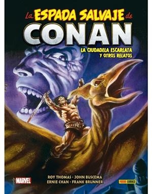 BIBLIOTECA CONAN. LA ESPADA SALVAJE DE CONAN 09 : LA CIUDADELA ESCARLATA Y OTROS RELATOS | 9788411010177 | THOMAS, ROY