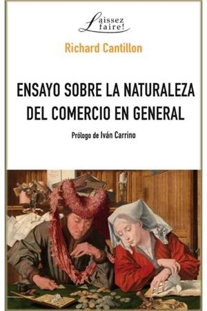 ENSAYO SOBRE LA NATURALEZA DEL COMERCIO EN GENERAL | 9788472098404 | CANTILLON, RICHARD