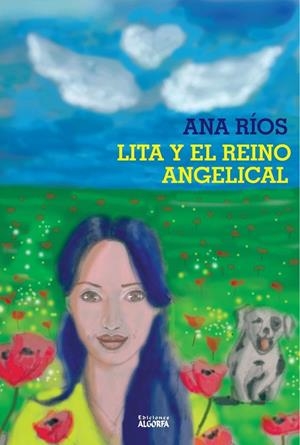 LITA Y EL REINO ANGELICAL | 9788412417500 | RIOS GARCIA, ANA