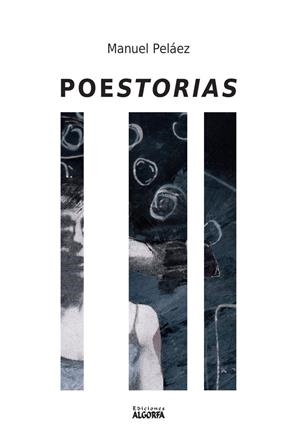 POESTORIAS | 9788412352283 | PELAEZ, MANUEL