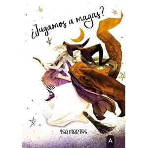 JUGAMOS A MAGAS | 9788418795169 | MARTOS, ISA