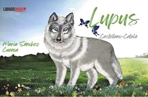 LUPUS | 9788418822254 | SANCHEZ CUENCA, MARIA