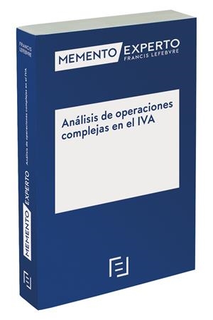 ANALISIS DE OPERACIONES COMPLEJAS EN EL IVA | 9788418647710 | MEDINA JIMENEZ, ANA