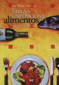 TABLA DE COMPOSICIÓN DE ALIMENTOS. QUINTA EDICIÓN | 9788433849809 | MATAIX VERDÚ, J.