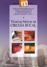 TÉCNICAS BÁSICAS EN CIRUGÍA BUCAL | 9788433831910 | ROMERO OLID, Mª N.