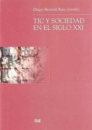 TIC Y SOCIEDAD EN EL SIGLO XXI | 9788433839862