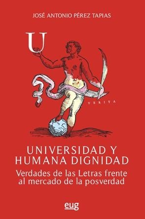UNIVERSIDAD Y HUMANA DIGNIDAD | 9788433863416 | PÉREZ TAPIAS, JOSÉ ANTONIO