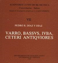 VARRO, BASSUS, LUBA, CETERI ANTIQUIORES. SCRIPTORES LATINI DE RE METRICA | 9788433812773 | DÍAZ Y DÍAZ, P. R.