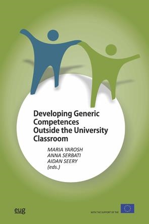 DEVELOPING GENERIC COMPETENCES OUTSIDE THE UNIVERSITY CLASSROOM | 9788433860156 | VARIOS AUTORES
