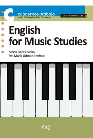 ENGLISH FOR MUSIC STUDIES | 9788433864840 | FALCES-SIERRA, MARTA / GÓMEZ-JIMÉNEZ, EVA MARÍA