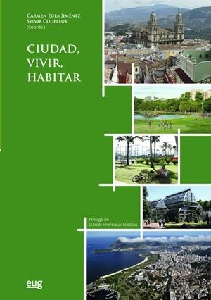 CIUDAD, VIVIR, HABITAR = VILLE, HABITAT, HABITER | 9788433862044 | VARIOS AUTORES