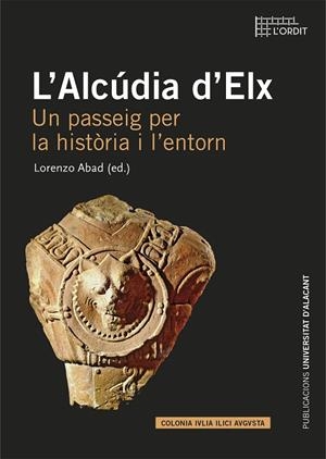 ALCÚDIA D'ELX, L' | 9788497174282 | VARIOS AUTORES