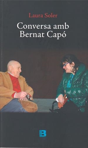 CONVERSA AMB BERNAT CAPÓ | 9788497172493 | SOLER AZORÍN, LAURA