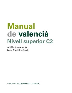 MANUAL DE VALENCIÀ | 9788497173896 | MARTÍNEZ AMORÓS, JULI / RIPOLL DOMENECH, FAUST