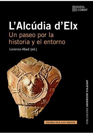 ALCÚDIA D'ELX, L' | 9788497174268 | VARIOS AUTORES