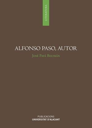 ALFONSO PASO, AUTOR | 9788497176309 | PAYÁ BELTRÁN, JOSÉ
